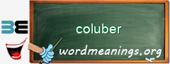 WordMeaning blackboard for coluber